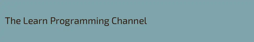 The Learn Programming Channel